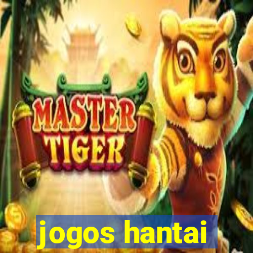 jogos hantai